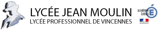 Le lycée Professionnel - Jean Moulin de Vincennes